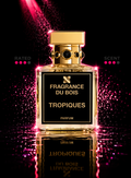 Fragrance Du Bois - Tropiques
